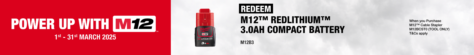 Power Up With M12™ Redemptions - 1st March - 31st March 2025